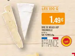 Match Brie de Meaux AOP Triconville offre