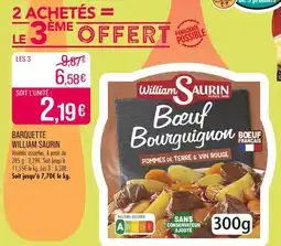 Match WILLIAM SAURIN Barquette offre