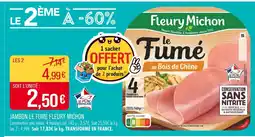 Match Fleury Michon Jambon Le Fumé offre