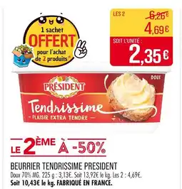 Match Président Beurrier Tendrissime offre