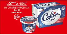 Match YOPLAIT Le 2ème à -50% sur la gamme fromage blanc calin offre