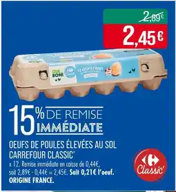 Match CARREFOUR CLASSIC’ Oeufs de poules élevées au sol offre