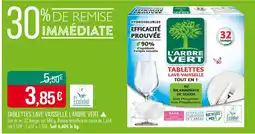 Match L'Arbre Vert Tablettes lave-vaisselle offre