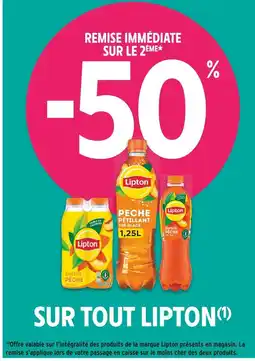 Intermarché LIPTON -50 % REMISE IMMÉDIATE SUR LE 2ÈME offre
