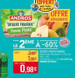 Match ANDROS Dessert fruitier offre