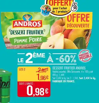 Match ANDROS Dessert fruitier offre