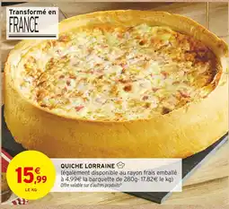 Intermarché Quiche Lorraine offre