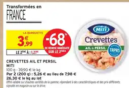 Intermarché MITI Crevettes ail et persil offre