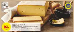 Intermarché CHABERT RACLETTE DE SAVOIE IGP offre
