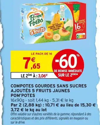 Intermarché Pom'Potes Compotes gourdes sans sucres ajoutés 5 fruits jaunes offre