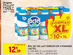 Intermarché Lactel Bol de vie lait enrichi en vitamines offre