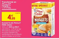 Intermarché PÈRE DODU Nuggets de poulet offre