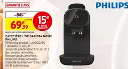 Intermarché PHILIPS Cafetière l'or barista noire offre