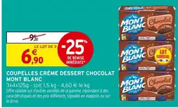 Intermarché Mont Blanc Coupelles crème dessert chocolat offre