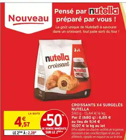 Intermarché Nutella Croissants x4 surgelés offre