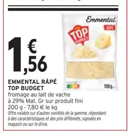 Intermarché TOP BUDGET Emmental Râpé offre