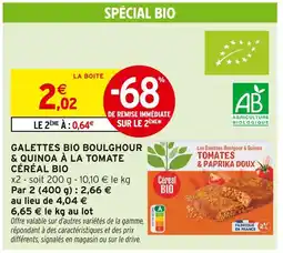 Intermarché CÉRÉAL BIO Galettes bio boulghour & quinoa à la tomate offre