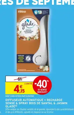 Intermarché GLADE Diffuseur automatique + recharge sense & spray bois de santal & jasmin offre