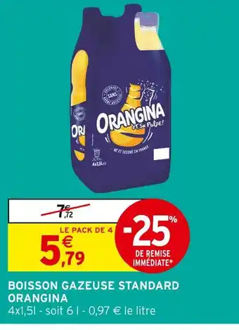 Intermarché Orangina Boisson gazeuse standard offre