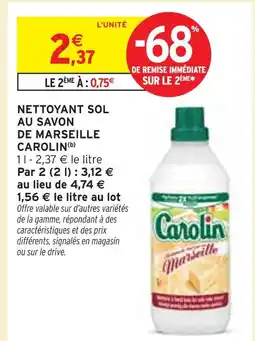 Intermarché CAROLIN Nettoyant sol au savon de Marseille offre