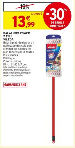 Intermarché VILEDA Balai UMX Power 2 en 1 offre
