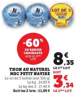 Super U Thon au naturel msc petit navire offre