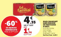Super U Mais croquant sans residus de pesticides d'aucy offre