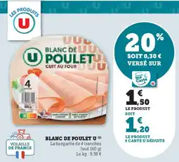 Super U Blanc de poulet u offre