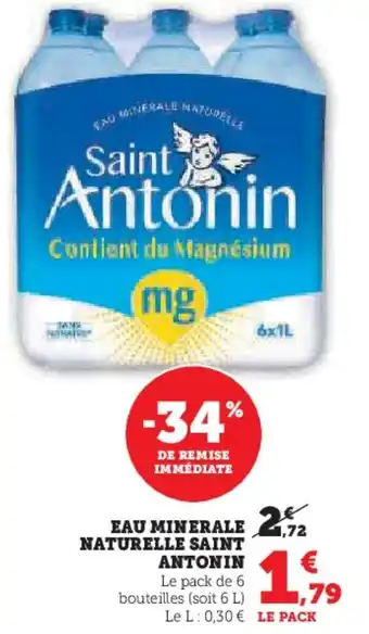 Super U Eau minerale naturelle saint antonin offre