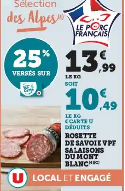 Super U Rosette de savoie vpf salaisons du mont blanc offre