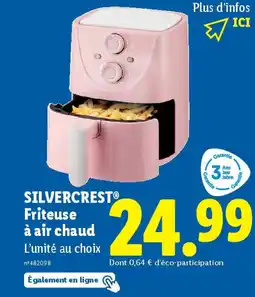 Lidl SILVERCREST Friteuse à air chaud offre