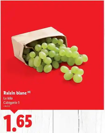 Lidl Raisin blanc offre