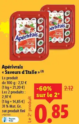 Lidl APERIVRAIS Saveurs d'Italie offre