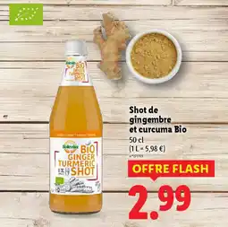 Lidl Shot de gingembre et curcuma Bio offre