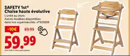 Lidl SAFETY 1st Chaise haute évolutive offre