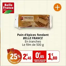 Coccimarket BELLE FRANCE Pain d'épices fondant offre