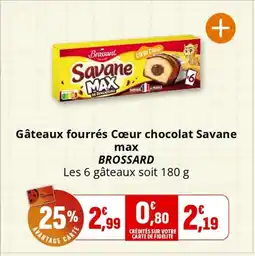 Coccimarket BROSSARD Gâteaux fourrés Cœur chocolat Savane max offre