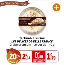 Coccimarket LES DÉLICES DE BELLE FRANCE Tartinable surimi offre