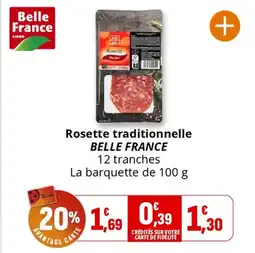 Coccimarket BELLE FRANCE Rosette traditionnelle offre