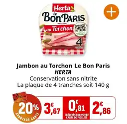 Coccimarket HERTA Jambon au Torchon Le Bon Paris offre