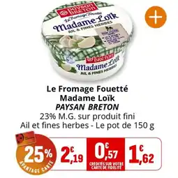 Coccimarket PAYSAN BRETON Le Fromage Fouetté Madame Loïk offre