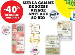 Super U Sur la gamme de soins visage anti age so'bio offre