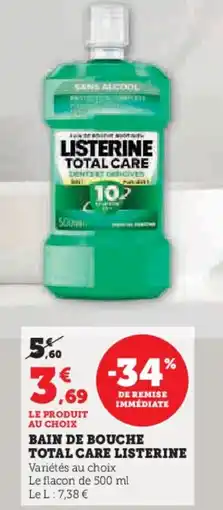Super U Bain de bouche total care listerine offre