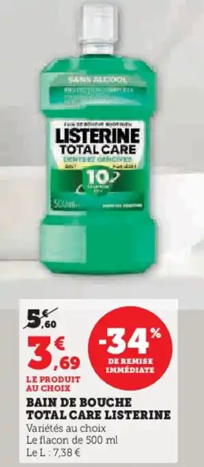 Super U Bain de bouche total care listerine offre