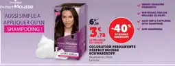 Super U Coloration permanente perfect mousse schwarzkopf offre