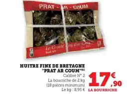 Super U Huitre fine de bretagne prat ar coum offre