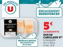 Super U Dos de cabillaud u offre