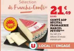Super U Comté aop récital fromagerie marcel petite offre