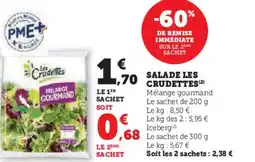 Super U Salade les crudettes offre