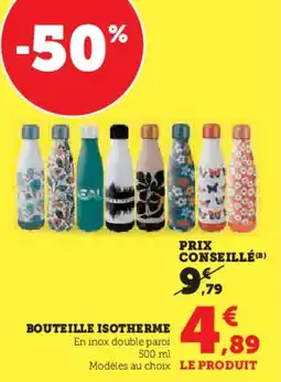 Super U Bouteille isotherme offre